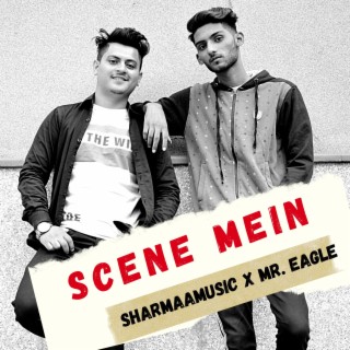 SCENE MEIN