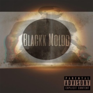 Blackk Moldd
