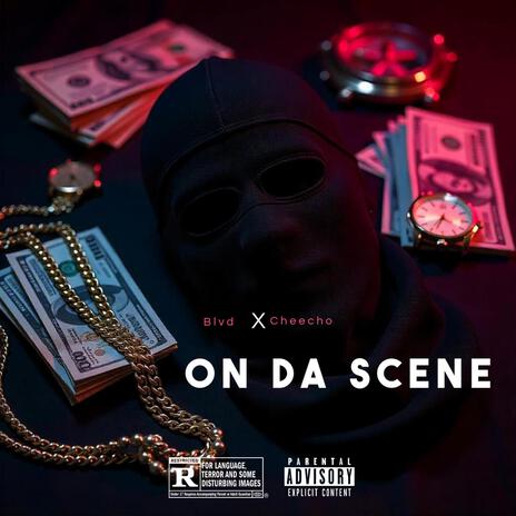 On Da Scene | Boomplay Music