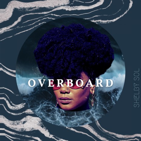 Overboard | Boomplay Music