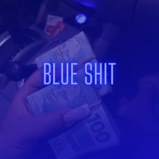 Blue Shit