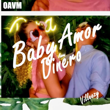 Baby Amor Dinero | Boomplay Music