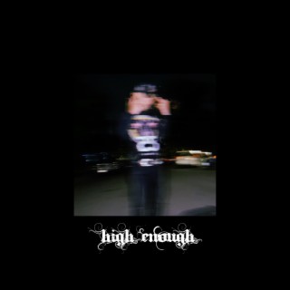 high enough
