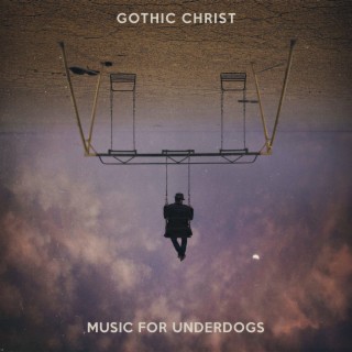 Music for Underdogs