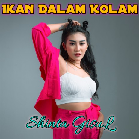 Ikan Dalam Kolam | Boomplay Music