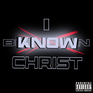 I Know Christ