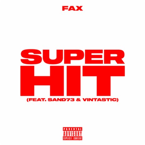 Superhit ft. Vintastic & Sand73 | Boomplay Music