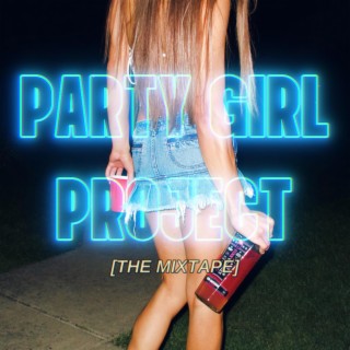 Party Girl Project