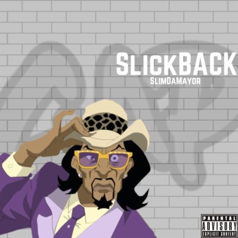 SlickBack | Boomplay Music