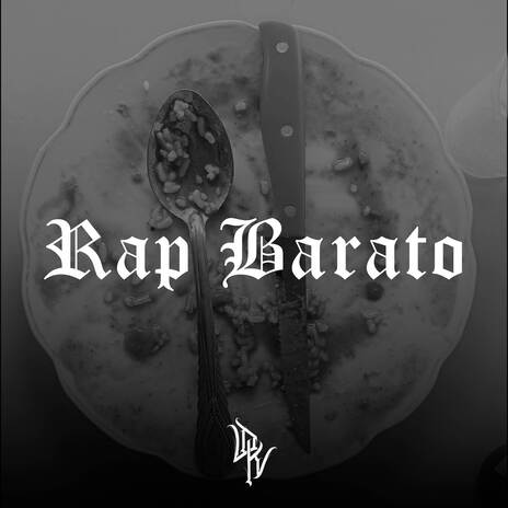 Rap Barato | Boomplay Music