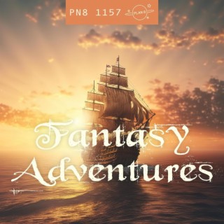Fantasy Adventures: Epic, Triumphant, Magic