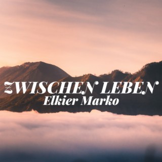 Zwischen Leben