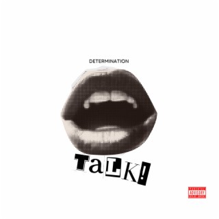 Talk! lyrics | Boomplay Music