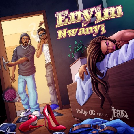 Eyim Nwanyi ft. JeriQ | Boomplay Music