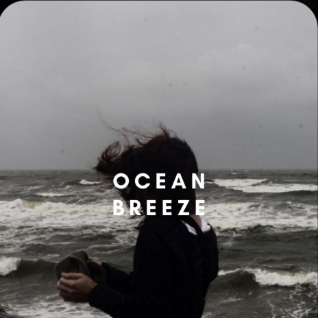 Ocean breeze