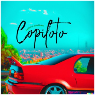 Copiloto lyrics | Boomplay Music