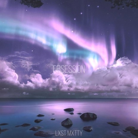 Obsession | Boomplay Music