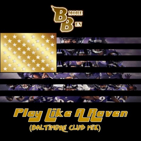 Play Like A Raven (Baltimore Club Mix) | Boomplay Music