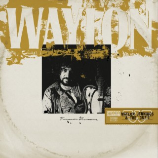 Waylon Forever