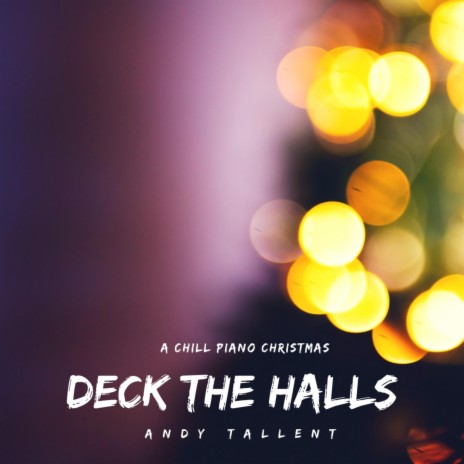 Deck the Halls | Boomplay Music