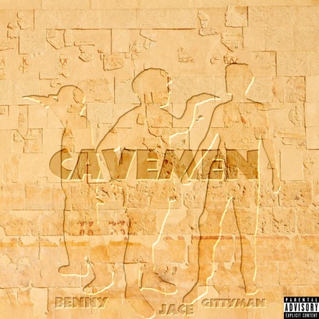 Cavemen ft. Jace* & Wyd Benny | Boomplay Music