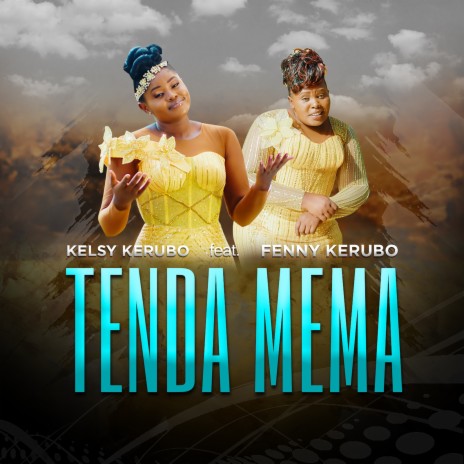 Tenda Mema ft. Fenny Kerubo | Boomplay Music