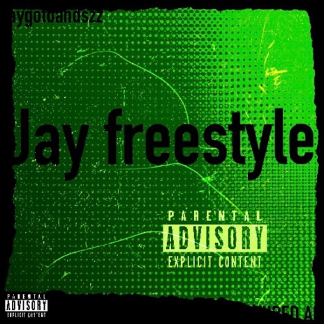 Jay freestyle