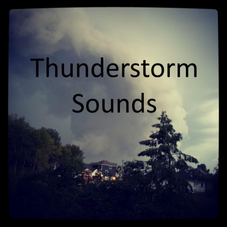Thunderstorm Gets Closer | Boomplay Music