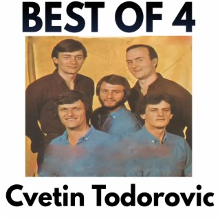 Best of 4 Cvetin Todorovic