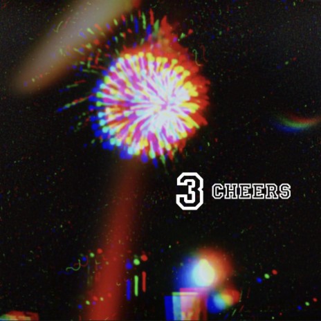 3 Cheers | Boomplay Music