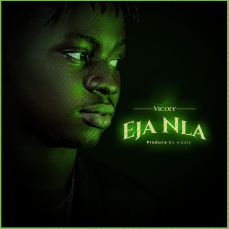 Eja Nla | Boomplay Music