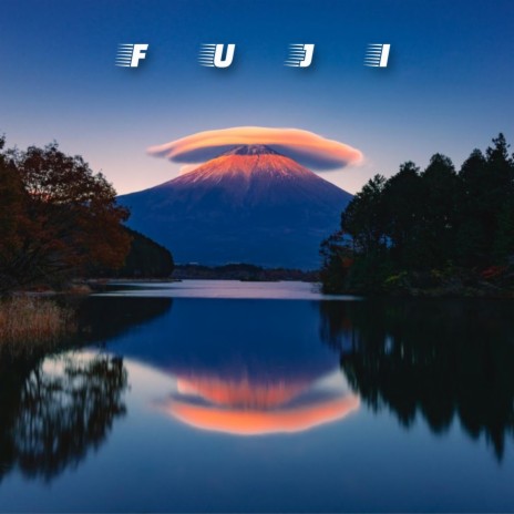 Fuji | Boomplay Music