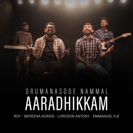 Oru Manasode Nammal Aaradhikkam | Boomplay Music