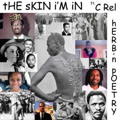 tHE sKIN i'M iN ft. c rEL | Boomplay Music