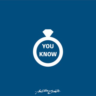 You Know lyrics | Boomplay Music