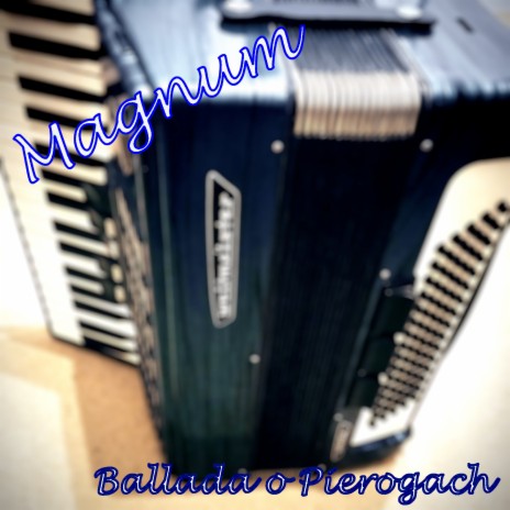 Ballada o Pierogach | Boomplay Music