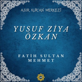 Fatih Sultan Mehmet