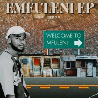 eMfuleni EP | Boomplay Music