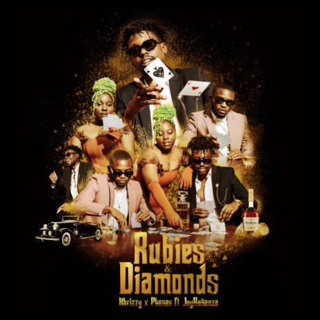 Rubies and Diamonds ft. Phanas & JoyRukanza | Boomplay Music