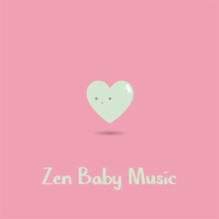 Zen Baby Music