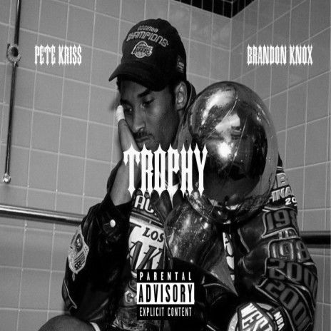 Trophy (feat. Brandon Knox) | Boomplay Music