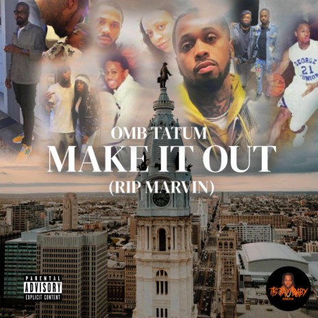 Make it Out (RIP Marvin) | Boomplay Music