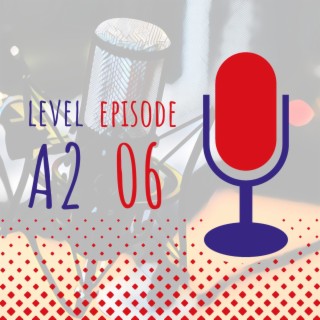 A2#06 Blog et nouveau podcast