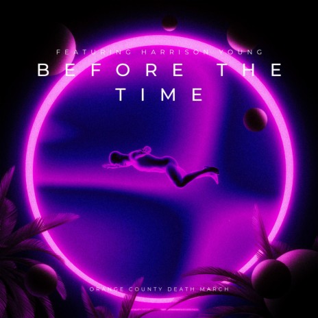 Before The Time ft. Harrison Young | Boomplay Music
