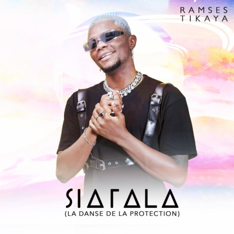 Siatala (La danse de la protection) | Boomplay Music