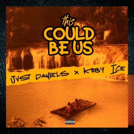x Jvst Daniels (This could be us) | Boomplay Music
