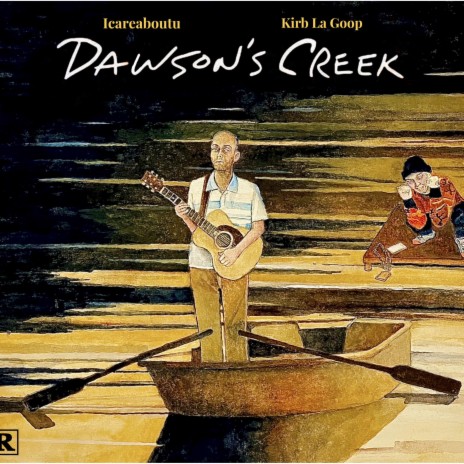 Dawson's Creek ft. icareaboutu