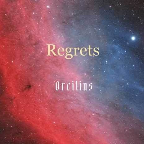 Regrets | Boomplay Music