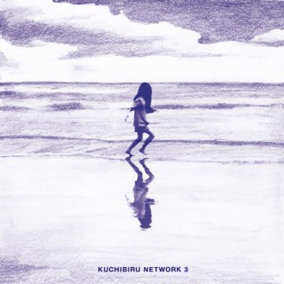 Kuchibiru Network 3