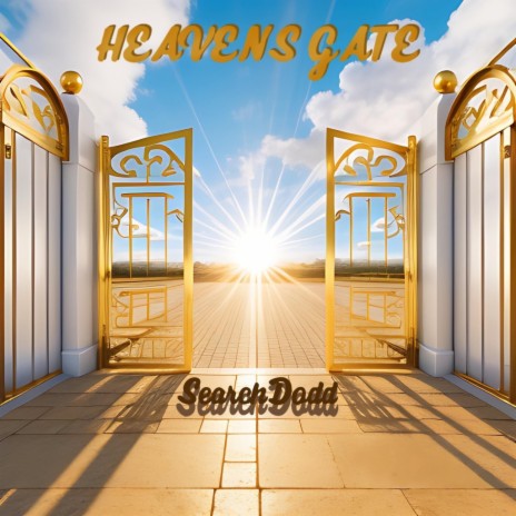 HEAVENS GATE | Boomplay Music